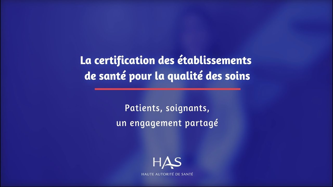 La certification des établissements de santé en pratique