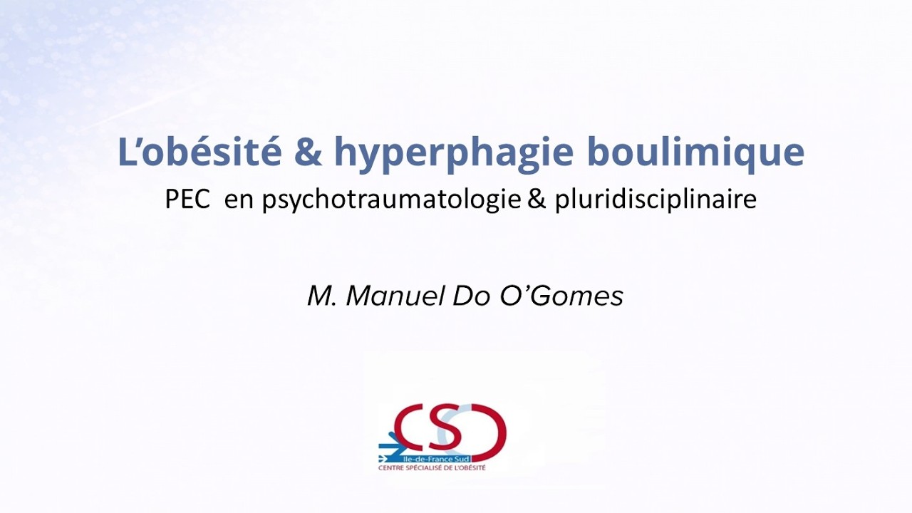 JTO 2026 - L’obésité et hyperphagie boulimique (M. Do O’Gomes) - CSO Idf Sud