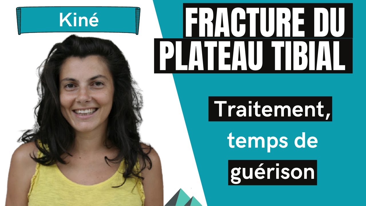 Fracture du plateau tibial : rééducation, temps de guérison