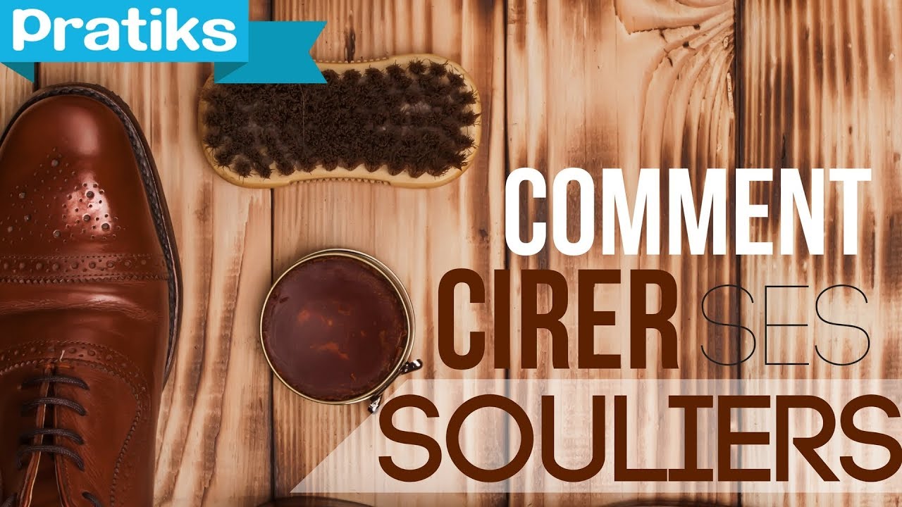 Comment bien cirer ses souliers